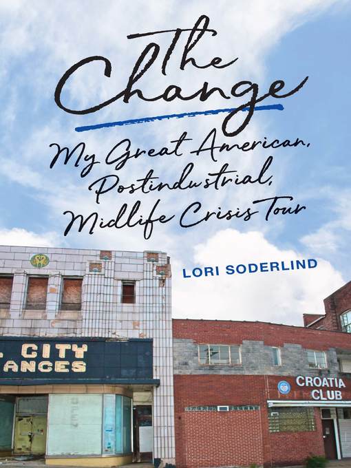 Title details for The Change by Lori Soderlind - Available
